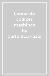 Leonardo codices & machines