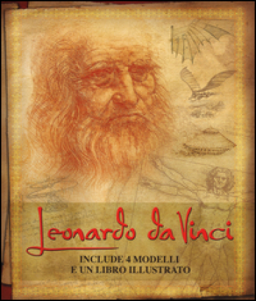 Leonardo da Vinci. La sua vita e le sue intuizioni nelle opere più importanti. Ediz. illustrata - Barrington Barber