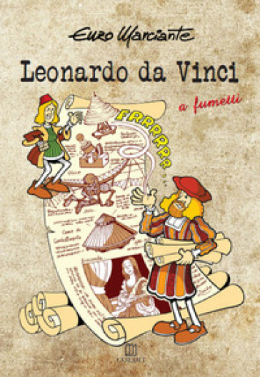 Leonardo da vinci. A fumetti - Enzo Marciante