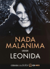 Leonida letto da Nada. Audiolibro. CD Audio formato MP3