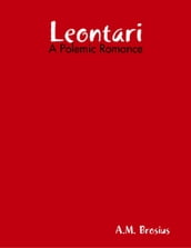 Leontari: A Polemic Romance