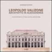 Leopoldo Valizone. Un architetto per la città negli anni della Restaurazione