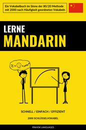 Lerne Mandarin - Schnell / Einfach / Effizient