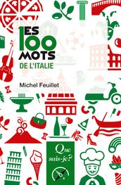 Les 100 mots de l Italie