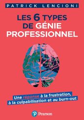 Les 6 types de génie professionnel