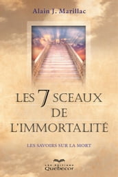 Les 7 sceaux de l immortalité