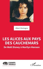 Les Alices aux pays des cauchemars