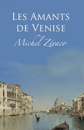 Les Amants De Venise (Annoté)