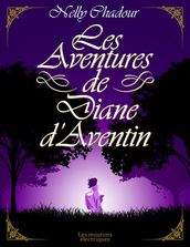 Les Aventures de Diane d Aventin