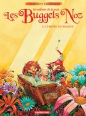 Les Buggels Noz (Tome 3) - L Empire du Masque