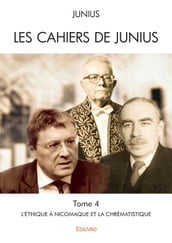 Les Cahiers de Junius - Tome 4