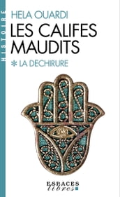 Les Califes maudits