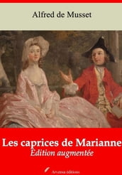 Les Caprices de Marianne  suivi d annexes