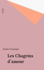 Les Chagrins d amour