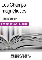 Les Champs magnétiques d André Breton