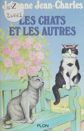 Les Chats et les autres