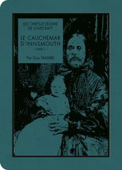 Les Chefs d oeuvre de Lovecraft - Le Cauchemar d Innsmouth T01