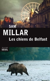 Les Chiens de Belfast