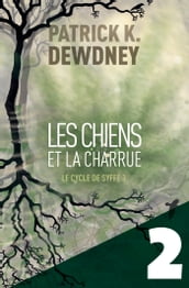 Les Chiens et la Charrue EP2