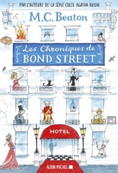 Les Chroniques de Bond Street - tome 1