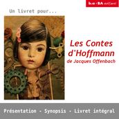 Les Contes d Hoffmann de Jacques Offenbach