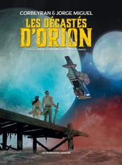 Les Décastés d Orion