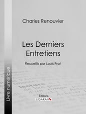 Les Derniers Entretiens