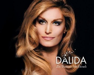 Les Diamants Sont Eternels - Integrale 25E Anniversaire - Dalida