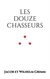 Les Douze Chasseurs