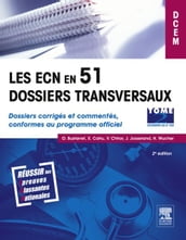 Les ECN en 51 dossiers transversaux - Tome 2, Dossiers 52 à 102