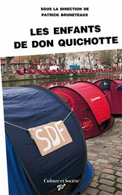 Les Enfants de Don Quichotte - Sociologie d une improbable mobilisation nationale