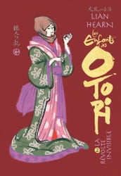 Les Enfants des Otori (Tome 2) - La Révolte invisible