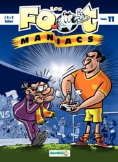 Les Footmaniacs - Tome 11