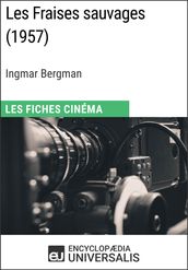 Les Fraises sauvages d Ingmar Bergman