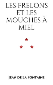 Les Frelons et les mouches à miel