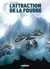 Les Futurs de Liu Cixin - L Attraction de la foudre