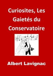 Les Gaietés du Conservatoire