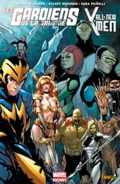 Les Gardiens De La Galaxie / All-New X-Men