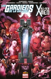 Les Gardiens de la Galaxie/All-New X-Men (2013) T01