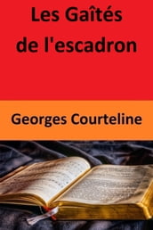 Les Gaîtés de l escadron