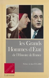 Les Grands Hommes d État de l histoire de France