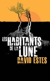 Les Habitants de la Lune