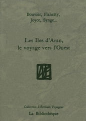 Les Iles d Aran, le voyage vers l Ouest