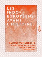 Les Indo-Européens avant l histoire