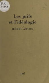 Les Juifs et l idéologie