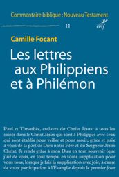 Les Lettres aux Philippiens et à Philémon