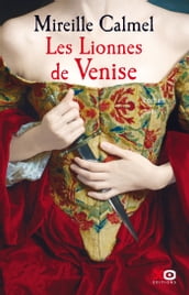 Les Lionnes de Venise - tome 1