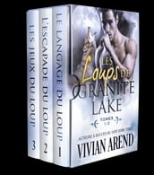 Les Loups de Granite Lake: tomes 1-3