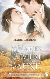 Les Mariés de Rivière Jaune