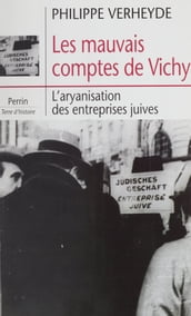 Les Mauvais Comptes de Vichy